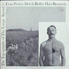 EVAN PARKER The Topography of the Lungs (with Derek Bailey / Han Bennink) album cover
