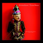 EYVIND KANG Eyvind Kang / Tashi Dorji : Mother Of All Saints (Puppet On A String) album cover