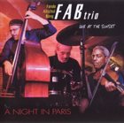 FAB TRIO A Night in Paris album cover