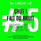 FABRICE MARTINEZ Chut ! fait du bruit album cover