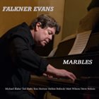 FALKNER EVANS Marbles album cover