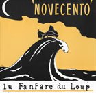FANFAREDULOUP ORCHESTRA (LA FANFARE DU LOUP) Novecento album cover