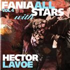 FANIA ALL-STARS Fania All Stars With Hector Lavoe album cover
