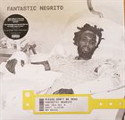 FANTASTIC NEGRITO Please Don't Be Dead album cover