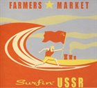FARMERS MARKET — Surfin' USSR album cover