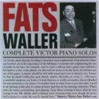 FATS WALLER Complete Victor Piano Solos album cover