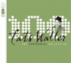 FATS WALLER The Centennial Collection album cover