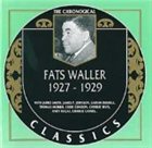 FATS WALLER The Chronological Classics: Fats Waller 1927-1929 album cover