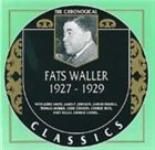FATS WALLER The Chronological Classics: Fats Waller 1927-1929 album cover