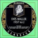 FATS WALLER The Chronological Classics: Fats Waller 1937, Volume 2 album cover