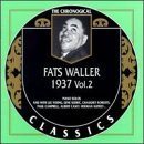 FATS WALLER The Chronological Classics: Fats Waller 1937, Volume 2 album cover