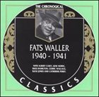 FATS WALLER The Chronological Classics: Fats Waller 1940-1941 album cover