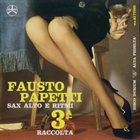 FAUSTO PAPETTI Sax alto e ritmi: 3ª raccolta album cover