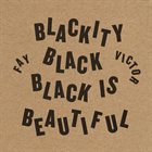 FAY VICTOR Blackity Black Black is Beautiful album cover