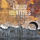FEDERICO CALCAGNO Liquid Identities album cover