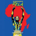 FELA KUTI Finding Fela: Original Motion Picture Soundtrack album cover