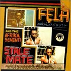 FELA KUTI Stalemate / Fear Not for Man album cover