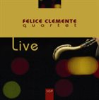 FELICE CLEMENTE Live album cover