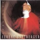 FERENC SNÉTBERGER Bajotambo album cover