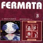 FERMÁTA Biela Planéta + Generation album cover