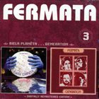 FERMÁTA Biela Planéta + Generation album cover