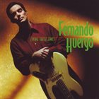 FERNANDO HUERGO Living These Times album cover