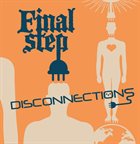 FINAL STEP Disconnections album cover