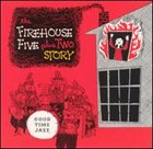 FIREHOUSE FIVE PLUS TWO The Firehouse Five Plus Two Story album cover