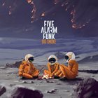 FIVE ALARM FUNK Big Smoke album cover