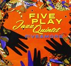 FIVE PLAY JAZZ QUINTET Five and More album cover