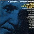 FLETCHER HENDERSON A Study in Frustration album cover