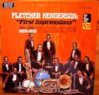 FLETCHER HENDERSON First Impressions Volume 1 (1924-1931) album cover