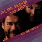 FLORA PURIM Flora Purim And Airto : The Magicians album cover
