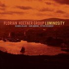 FLORIAN HOEFNER Luminosity album cover