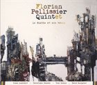 FLORIAN PELLISSIER QUINTET Le Diable Et Son Train album cover