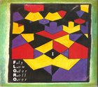 FLOROS FLORIDIS ΦΛΏΡΟΣ ΦΛΩΡΊΔΗΣ F.L.O.R.O. I - Fly Low Oder Roll Over album cover