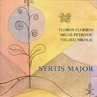 FLOROS FLORIDIS ΦΛΏΡΟΣ ΦΛΩΡΊΔΗΣ Floros Floridis, Miloš Petrović, Veljko Nikolić : Syrtis Major album cover