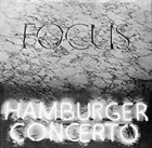 FOCUS — Hamburger Concerto album cover