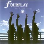 FOURPLAY Let's Touch The Sky album cover