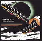 FRAGILE The Sun & The Melodies album cover