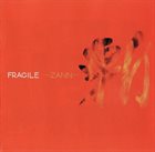 FRAGILE Zann album cover