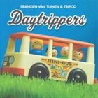 FRANCIEN VAN TUINEN Daytrippers album cover