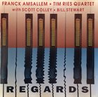 FRANCK AMSALLEM Franck Amsallem / Tim Ries : Regards album cover