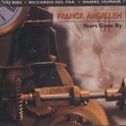 FRANCK AMSALLEM Years Gone By album cover