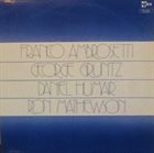 FRANCO AMBROSETTI Franco Ambrosetti Quartet album cover