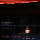 FRANCO AMBROSETTI Lost Within You album cover