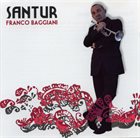 FRANCO BAGGIANI Santur album cover