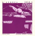 FRANCO D'ANDREA Solo 6 - Valzer, Opera, Natale album cover
