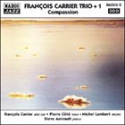 FRANÇOIS CARRIER Compassion album cover