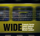 FRANÇOIS CARRIER Francois Carrier / Tomek Gadecki / Matcin Bozek / Michel Lambert : Wide album cover